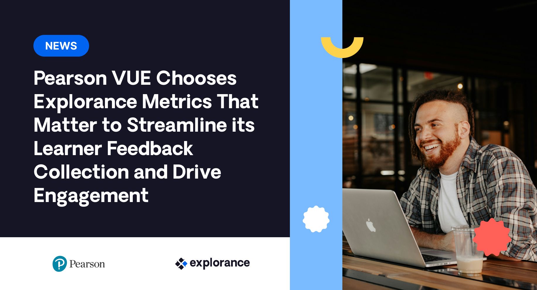 Illustration for the article Pearson VUE Chooses Explorance Metrics That Matter to Streamline its Learner Feedback Collection and Drive Engagement