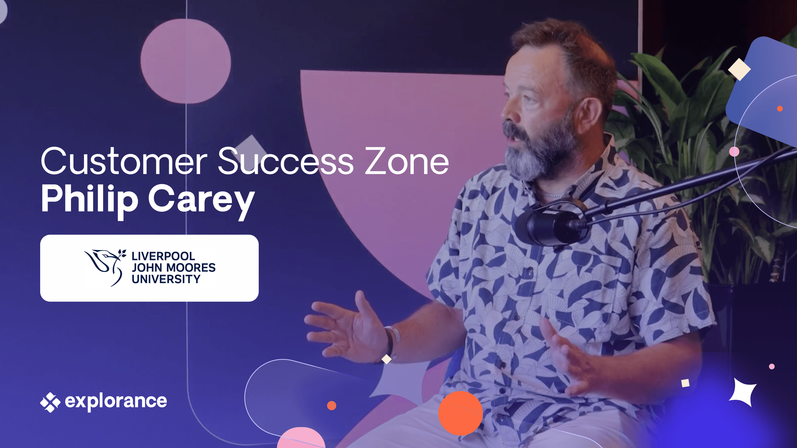 Student Success from Day One: Liverpool John Moores University Approach with Explorance Blue & MLY | Explorance World 2025