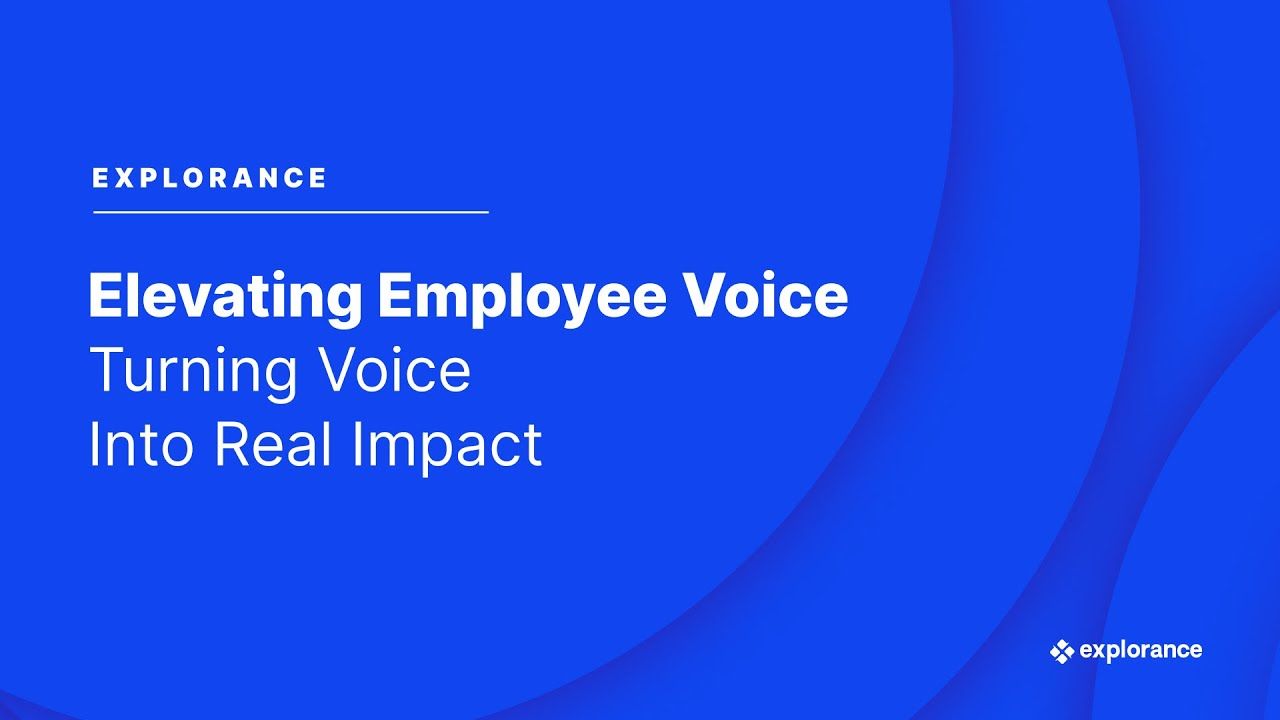 Elevating Employee Voice: How Organizations Turn Input Into Impact